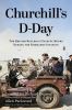 Go to record Churchill's D-Day : the British bulldog's fateful hours du...