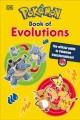 Go to record Pokémon book of evolutions : the official guide to Pokémon...