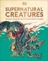Go to record Supernatural creatures : mythical and sacred creatures fro...