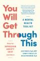 Go to record You will get through this : a mental health first-aid kit ...