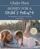 Go to record Honey for a child's heart : the imaginative use of books i...