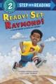 Go to record Ready? Set. Raymond!