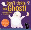 Go to record Don't tickle the ghost!