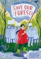 Go to record Save our forest!