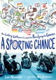 Go to record A sporting chance : how Ludwig Guttmann created the Paraly...