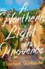 Go to record A northern light in Provence