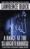Go to record A dance at the slaughterhouse #9: a Matthew Scudder crime ...