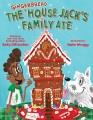 Go to record The gingerbread house Jack's family ate