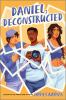 Go to record Daniel, deconstructed