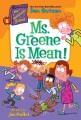 Go to record Ms. Greene is mean!