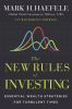 Go to record The new rules of investing : essential wealth strategies f...
