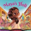 Go to record Maya's Holi
