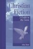 Go to record Christian fiction : a guide to the genre