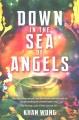 Go to record Down in the sea of angels