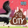 Go to record Poo in the city