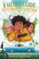 Go to record A hero's guide to summer vacation