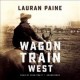 Go to record Wagon train west