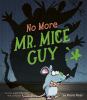 Go to record No more Mr. Mice Guy