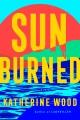 Go to record Sunburned