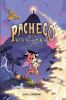 Go to record Pacheco and the witch of the mountain : a graphic novel