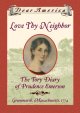 Go to record Love thy neighbor #32 : the Tory diary of Prudence Emerson