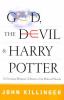 Go to record God, the devil, and Harry Potter : a Christian minister's ...