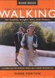 Go to record Walking magazine's the complete guide to walking for healt...