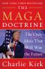 Go to record The MAGA Doctrine : the only ideas that will win the future