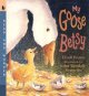 Go to record My goose Betsy