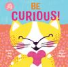 Go to record Be curious!