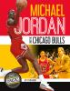 Go to record Michael Jordan and the Chicago Bulls