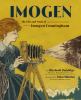 Go to record Imogen : the life and work of Imogen Cunningham