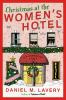 Go to record Christmas at the women's hotel : a Biedermeier story