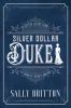 Go to record Silver dollar duke