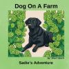 Go to record Dog on a farm : Sadie's adventure