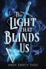 Go to record The light that blinds us