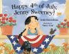 Go to record Happy 4th of July, Jenny Sweeney!