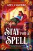 Go to record Stay for a spell