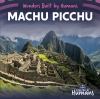 Go to record Machu Picchu
