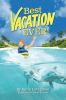 Go to record Best vacation ever!