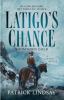 Go to record Latigo's chance : Boomtown gold