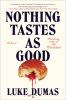 Go to record Nothing tastes as good