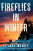 Go to record Fireflies in winter