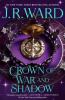 Go to record Crown of war and shadow