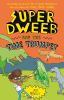 Go to record Super Dweeb and the time trumpet