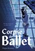 Go to record Corpse de ballet