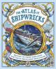 Go to record The atlas of shipwrecks