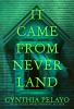 Go to record It came from Neverland