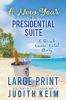 Go to record A new year in the presidential suite