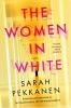 Go to record The women in white